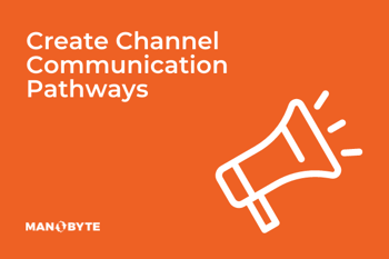 Communicate with Channel Partners