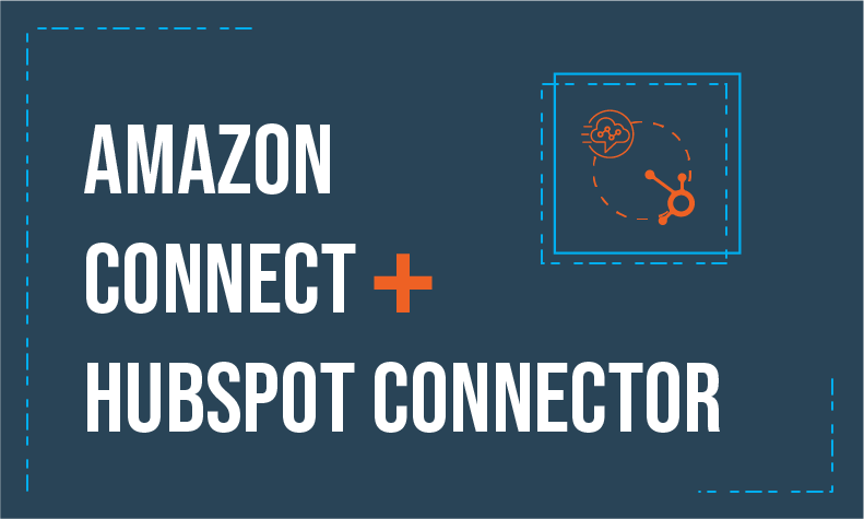 amazon connect hubspot connector